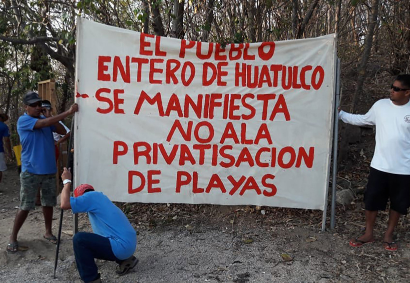 Exigen acceso libre a playas de Huatulco, Oaxaca