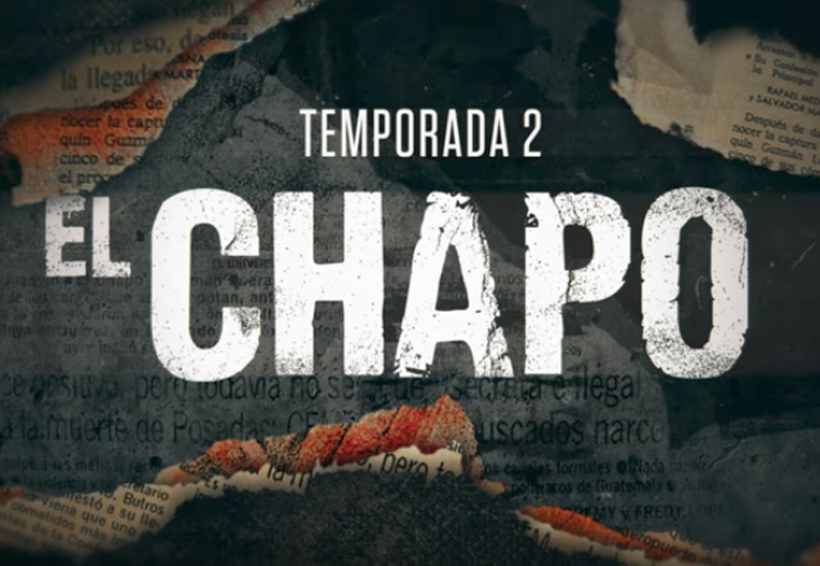 Segunda temporada de El Chapo llegará a Netflix en diciembre | El Imparcial de Oaxaca