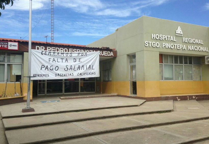 Trabajadores de salud de la Costa de Oaxaca dejan de  dar atención a falta de pago