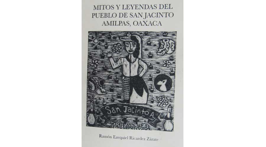 Recopilan en libro los mitos y leyendas de  San Jacinto Amilpas