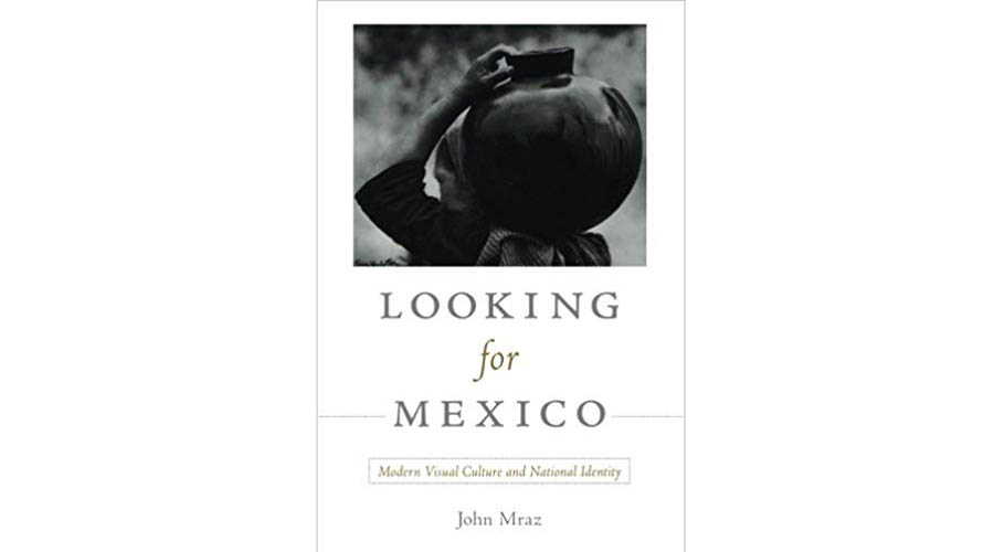John Mraz: México es un país muy visual