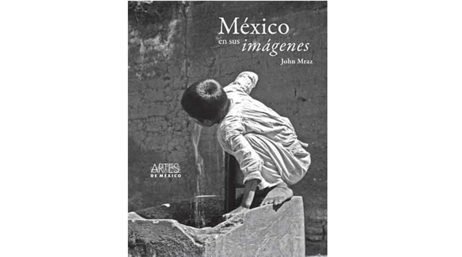 John Mraz: México es un país muy visual