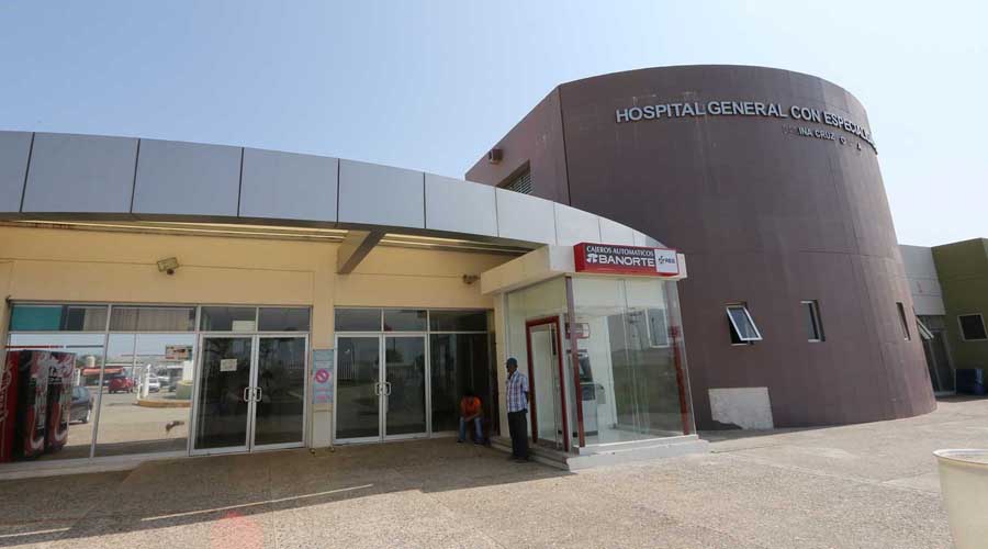 Hospital con Especialidades de Salina Cruz sin la solvencia económica