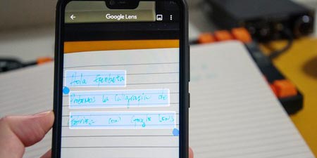 Pasa a computadora tus textos a mano con Google Lens | El Imparcial de Oaxaca