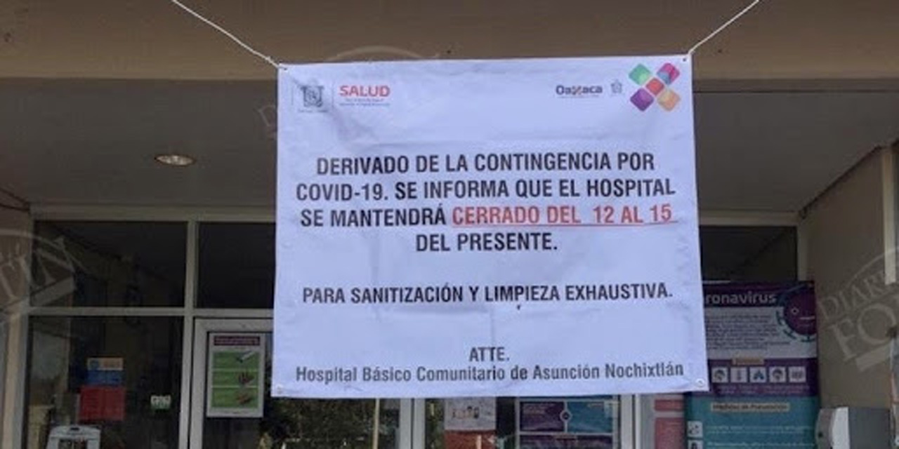 Anuncian sanitización del hospital en Nochixtlán | El Imparcial de Oaxaca
