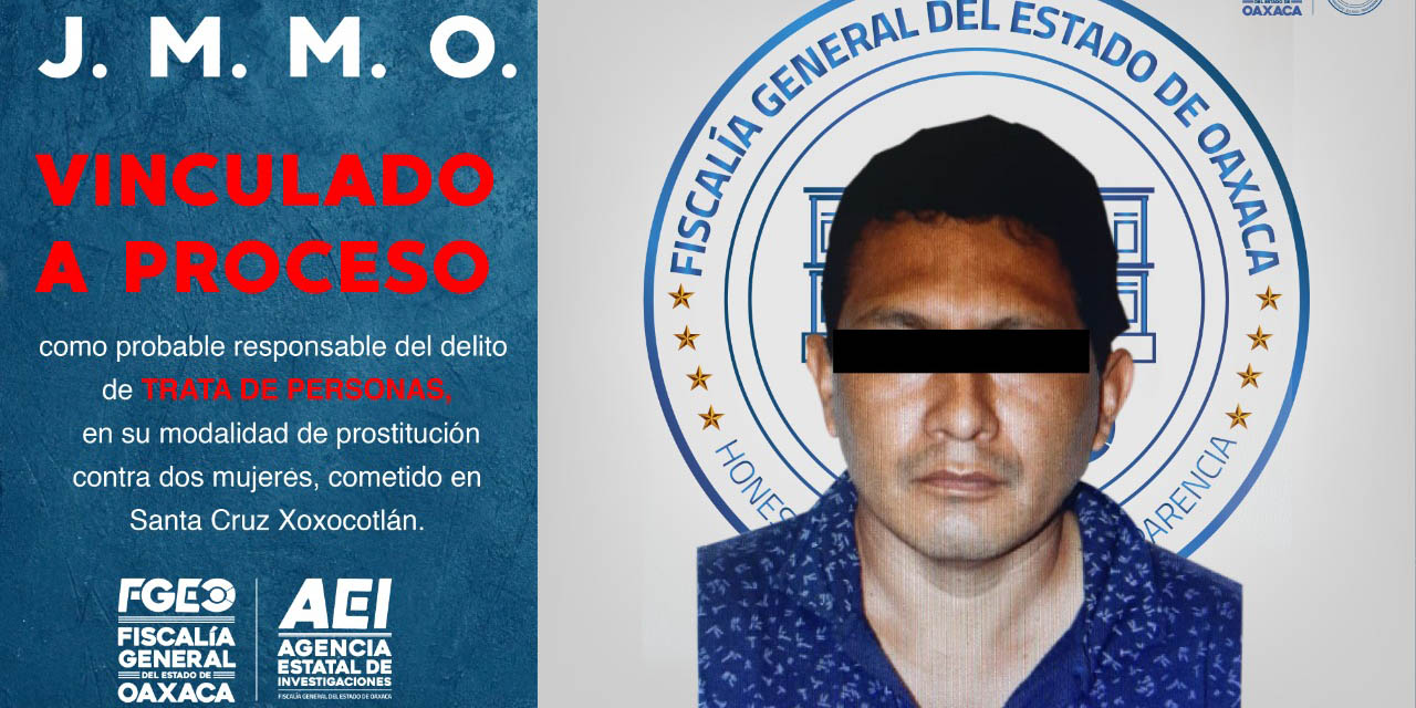 Procesan a presunto responsable de trata de personas en “lavandería” de Xoxocotlán | El Imparcial de Oaxaca
