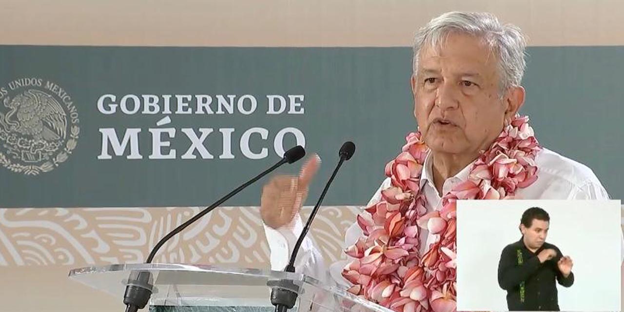 “Ya pasará la pesadilla”, dice Obrador en el Istmo