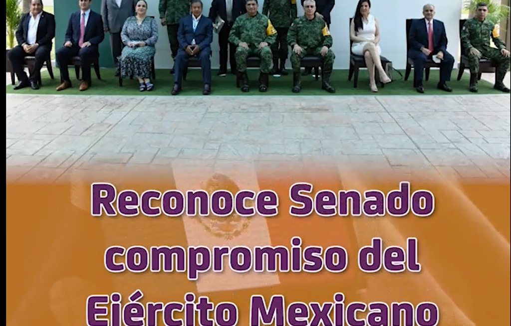 Reconoce Senado compromiso del Ejército Mexicano | El Imparcial de Oaxaca