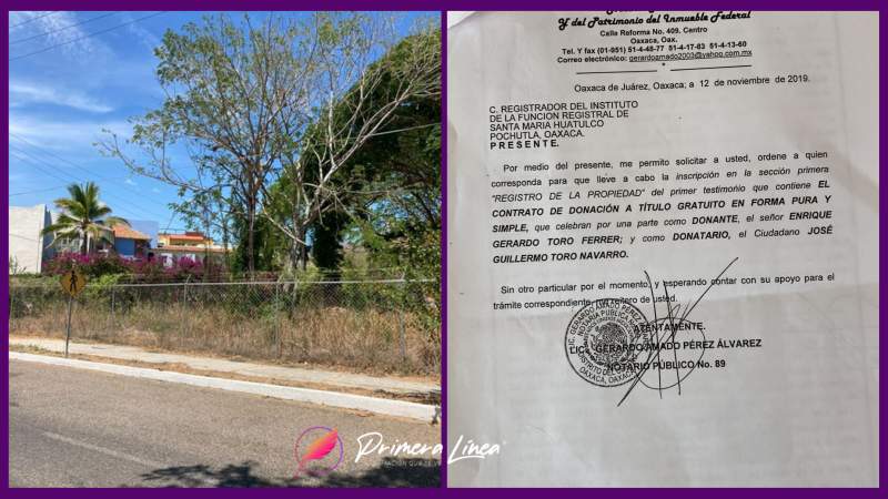 Exhibe abogado la adquisición de un terreno de forma presuntamente ilegal por parte de Toro F. en Huatulco | El Imparcial de Oaxaca