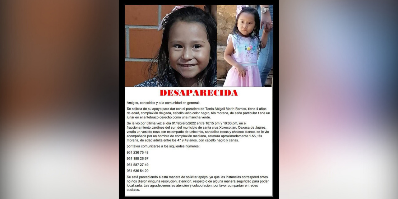 Buscan a menor de 4 años: Fue vista por última vez en Xoxo | El Imparcial de Oaxaca