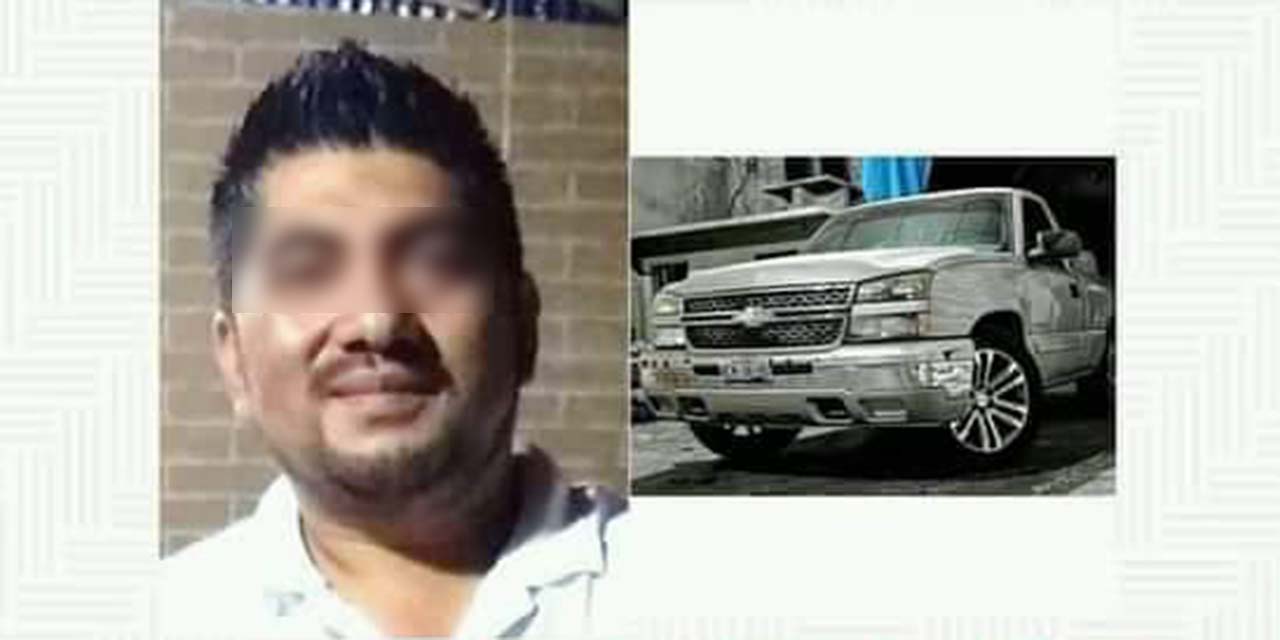 Desaparece hombre junto con su camioneta | El Imparcial de Oaxaca