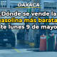 Estos son los precios de la gasolina en Oaxaca