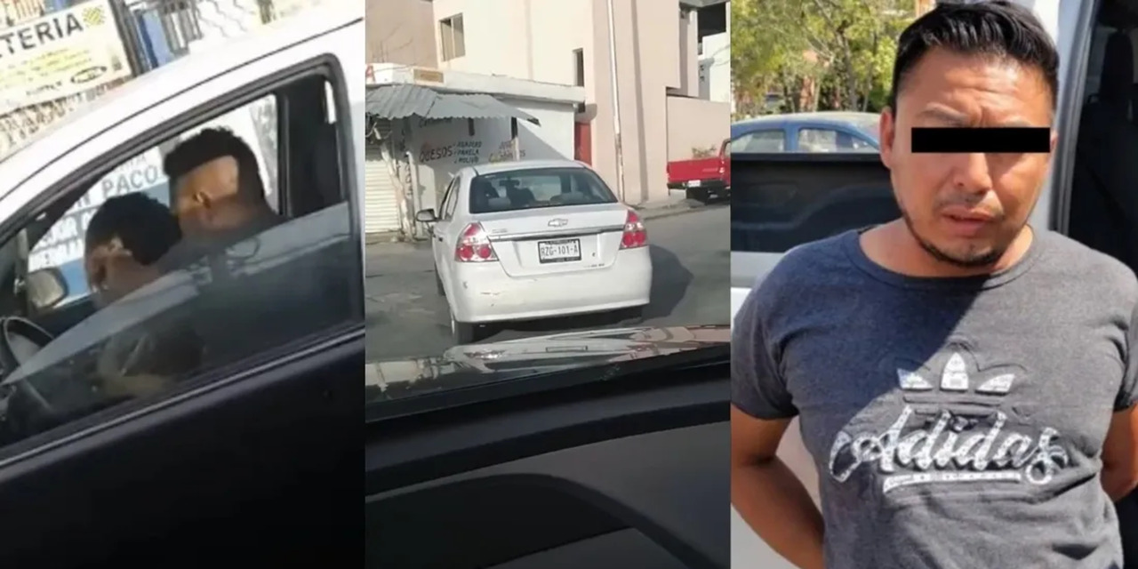 (VIDEO) Lo exhiben agrediendo a mujer al interior de auto en NL; ya está preso | El Imparcial de Oaxaca