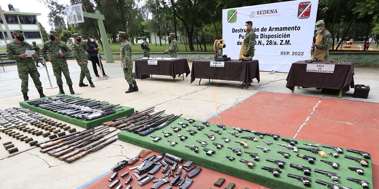 Destruyen 307 armas en la 28 Zona Militar | El Imparcial de Oaxaca