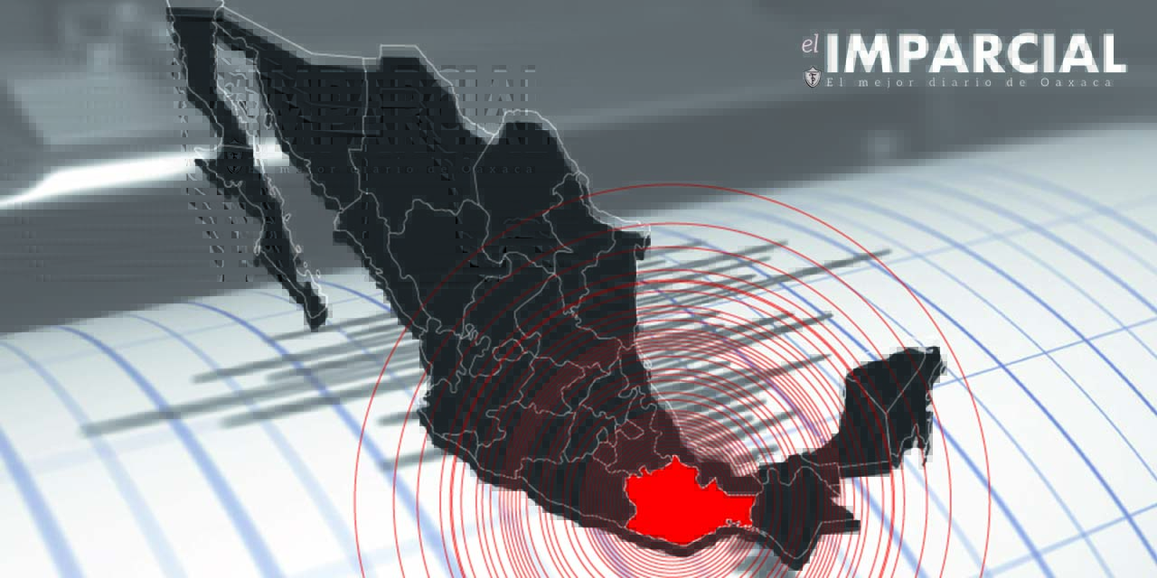 Oaxaca y Guerrero los estados con mayor actividad sísmica | El Imparcial de Oaxaca
