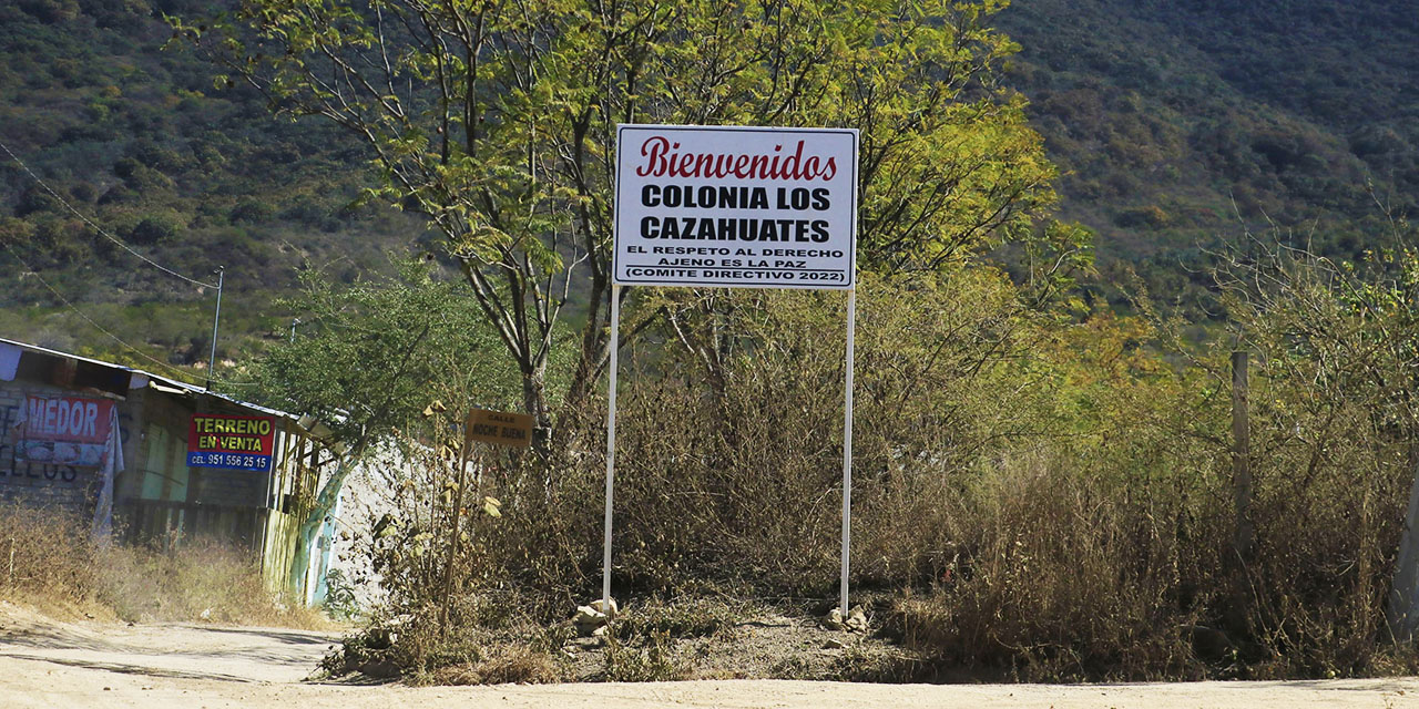 “Estamos jodidos y olvidados”: colonos de Los Cazahuates, Zaachila | El Imparcial de Oaxaca