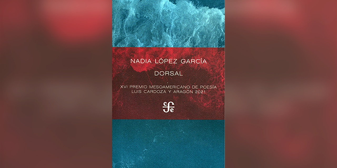 La poesía en el FCE: de Alaíde Foppa a Nadia López García | El Imparcial de Oaxaca