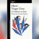 Mario Vargas Llosa: Un bárbaro en París