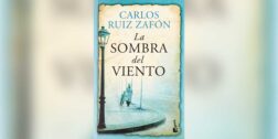 Top 10 de los libros más vendidos: 1. La sombra del viento, de Carlos Ruiz Zafón