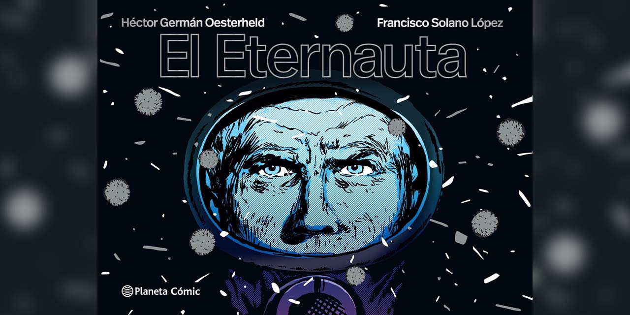 El Eternauta es considerada como la primera novela gráfica en español.