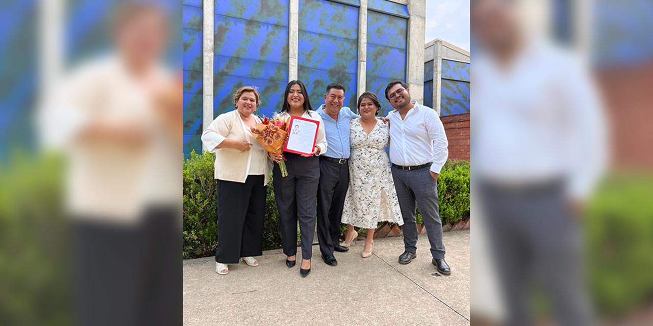 Dany Valencia se gradúa | El Imparcial de Oaxaca