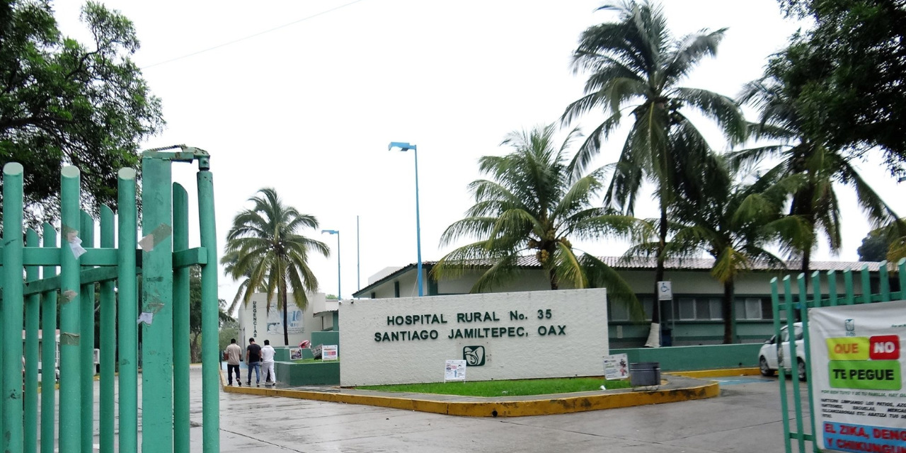 Condena IMSS irrupción en hospital de Jamiltepec | El Imparcial de Oaxaca