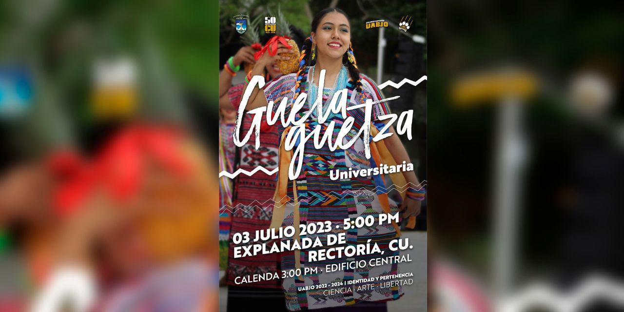 Realizan este lunes Segunda Guelaguetza Universitaria