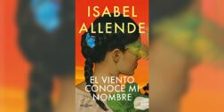 1. El viento conoce mi nombre, de Isabel Allende.
