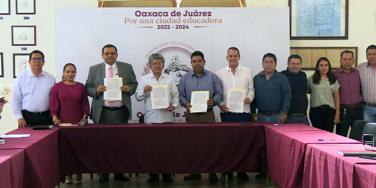 Foto: Municipio de Oaxaca de Juárez // El 19 de junio de 2023 se firmó la renovación del contrato colectivo de trabajo con el Sindicato 3 de marzo.