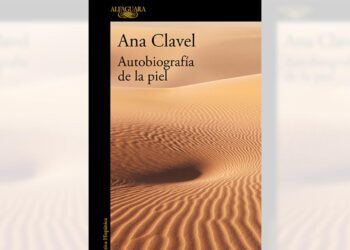 Autobiografía de la piel, de Ana Clavel.