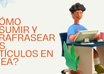 ¿Cómo resumir y parafrasear sus artículos en línea?