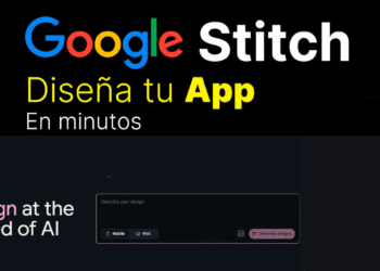 Google Stitch: la herramienta de IA para diseñar Apps en segundos