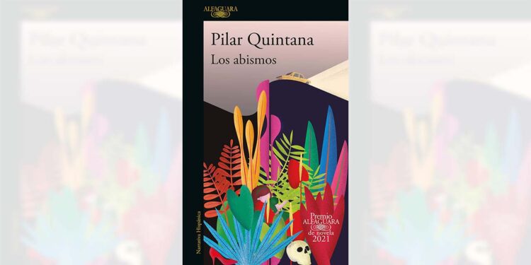 Los abismos, de Pilar Quintana