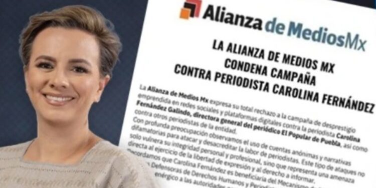 Foto: cortesía // La Alianza de Medios MX respalda a la periodista Carolina Fernández y condena campaña.