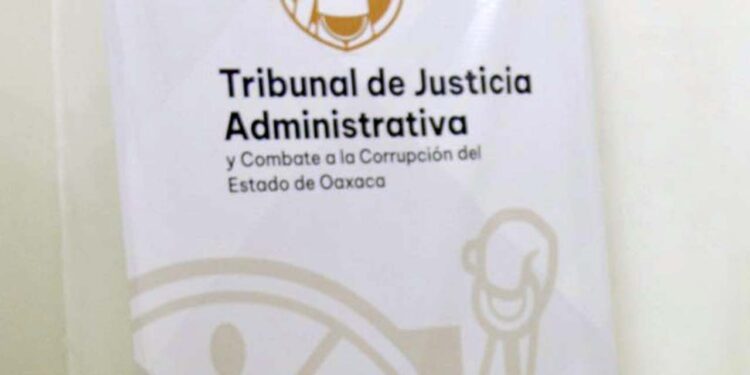 Tribunal de Justicia Administrativa y Combate a la Corrupción del Estado de Oaxaca.