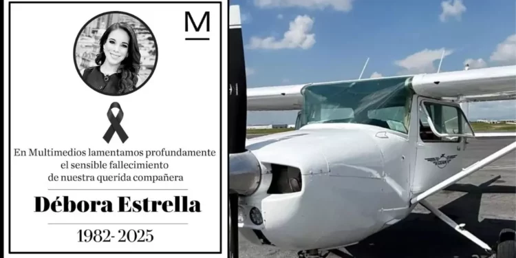 Tragedia en el aire: muere la periodista Débora Estrella en desplome de avioneta en Nuevo León