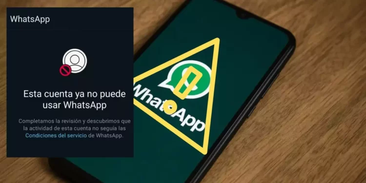WhatsApp te puede bloquear: estas son las 3 razones y cómo evitarlas