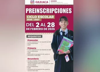 Arranca preinscripción 2026-2027 de educación básica en Oaxaca: padres tienen hasta febrero para asegurar lugar a sus hijos
