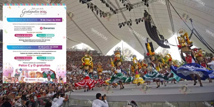 Guelaguetza 2026 arranca venta de boletos con precios de hasta mil 600 pesos y acceso limitado en preventa