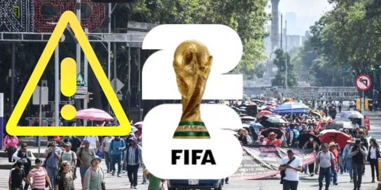 ¿Se puede cancelar el Mundial 2026 en México por el conflicto magisterial? Esto dice el reglamento de la FIFA
