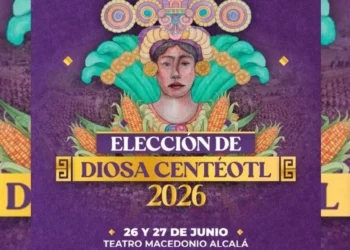 Oaxaca busca a la nueva guardiana de sus raíces: inicia elección de la Diosa Centéotl 2026