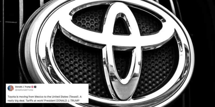 ¿Toyota se va de México? Trump anuncia traslado a Texas y México revela qué pasará realmente