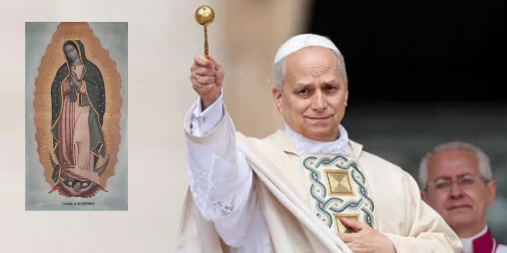 “Quiero ir a México”: El deseo del Papa León XIV que ilusiona a millones de fieles guadalupanos
