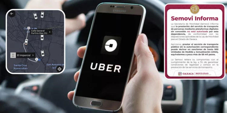 ¡Uber llega a Oaxaca bajo amenaza de multa de más de $58 mil! Semovi advierte que el servicio no está autorizado
